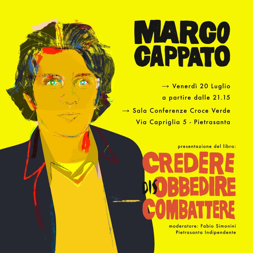 Pietrasanta presentazione di Credere disobbedire combattere