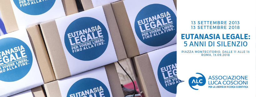 Eutanasia Legale, manifestazione il 13 settembre 2018 a Roma
