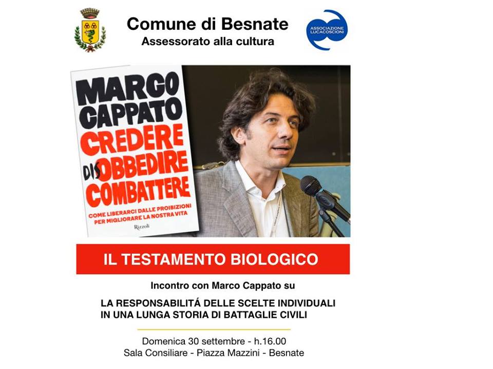 Marco Cappato a Besnate per Credere disobbedire combattere