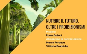 Nutrire il futuro oltre i proibizionismi