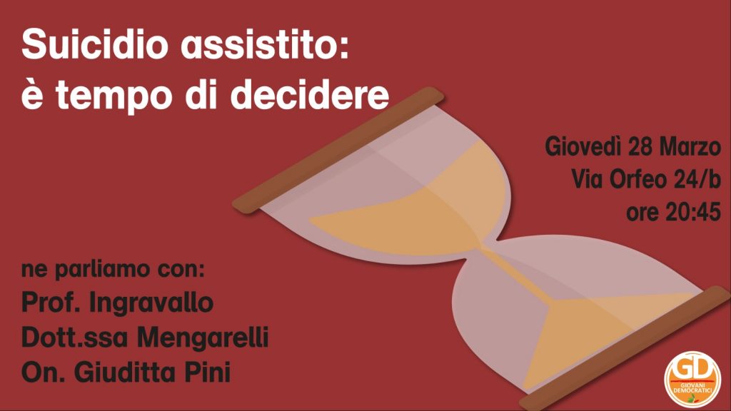 Suicidio assistito è tempo di decidere